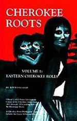 Cherokee Roots - Vol. 1